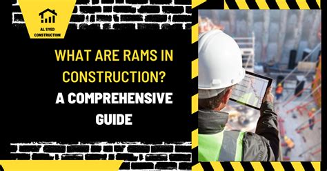 rams meaning in construction|What are RAMS in Construction: A Comprehensive Guide [2023].